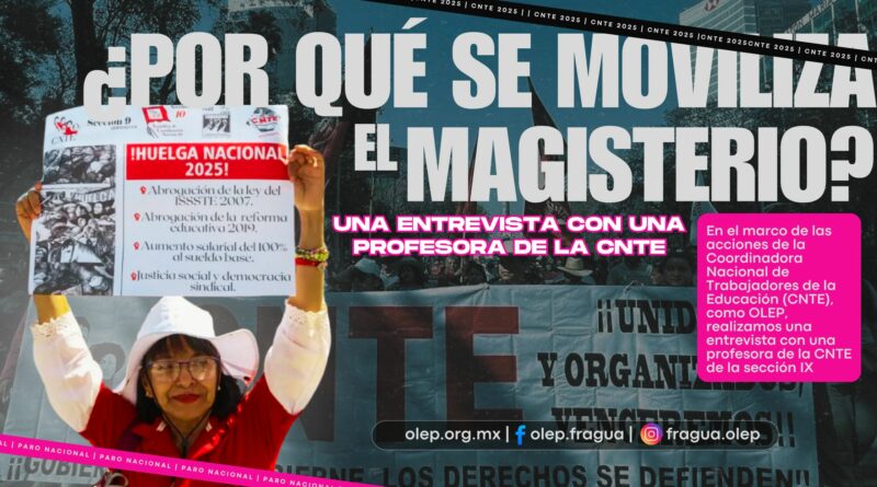Las condiciones laborales son un problema de toda la clase trabajadora CNTE