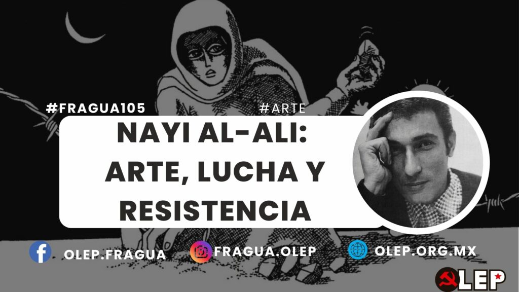 Nayi al-Ali: arte, lucha y resistencia