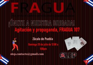 Brigada Zócalo de Puebla domingo 20 de julio 12:00 horas