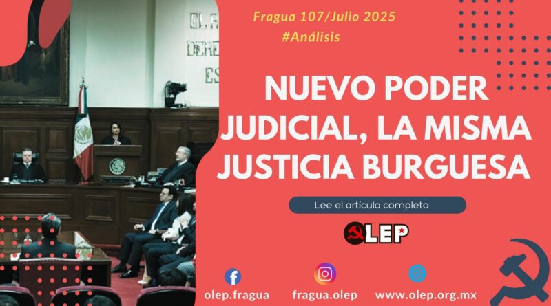 Poder Judicial, la misma justicia burguesa