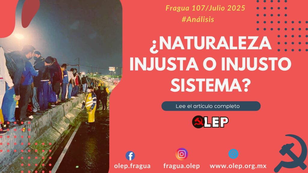 Desastres. ¿Naturaleza injusta o injusto sistema?