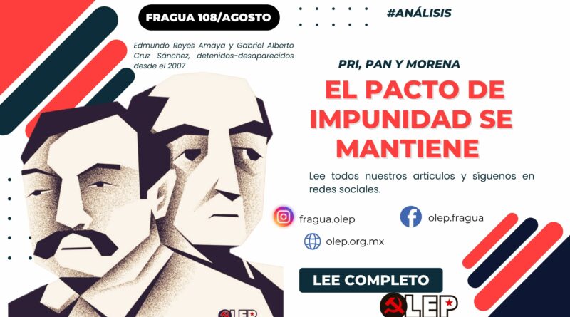PRI, PAN y MORENA. El pacto de impunidad se mantiene