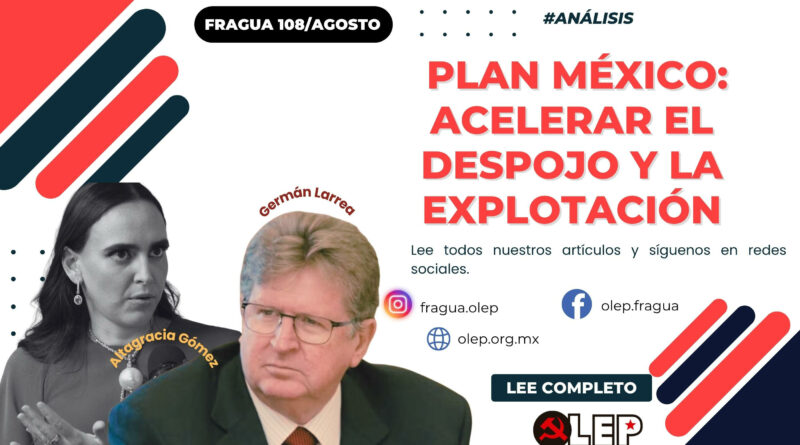 Plan México: Acelerar el despojo y la explotación