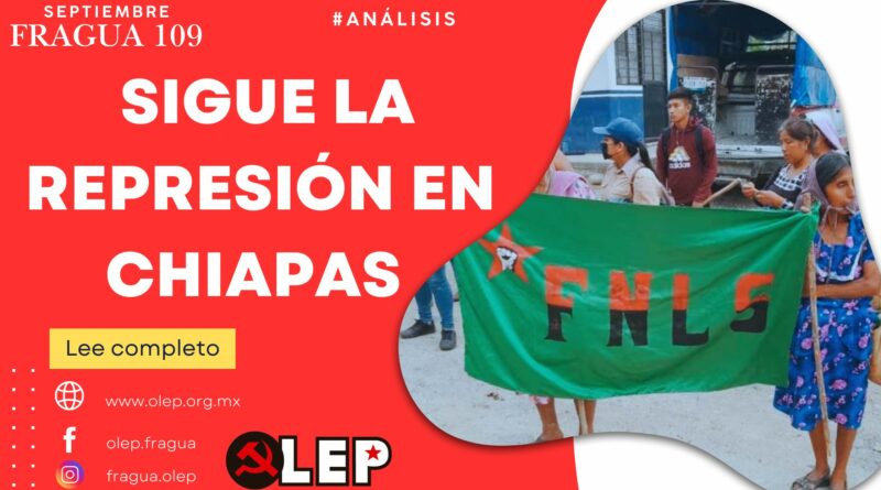 Sigue la represión en Chiapas
