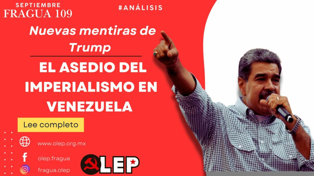 El asedio del imperialismo en Venezuela. Nuevas mentiras de Trump