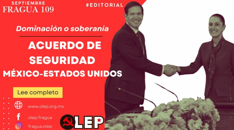 Acuerdo de seguridad México-Estados Unidos. Dominación o soberanía
