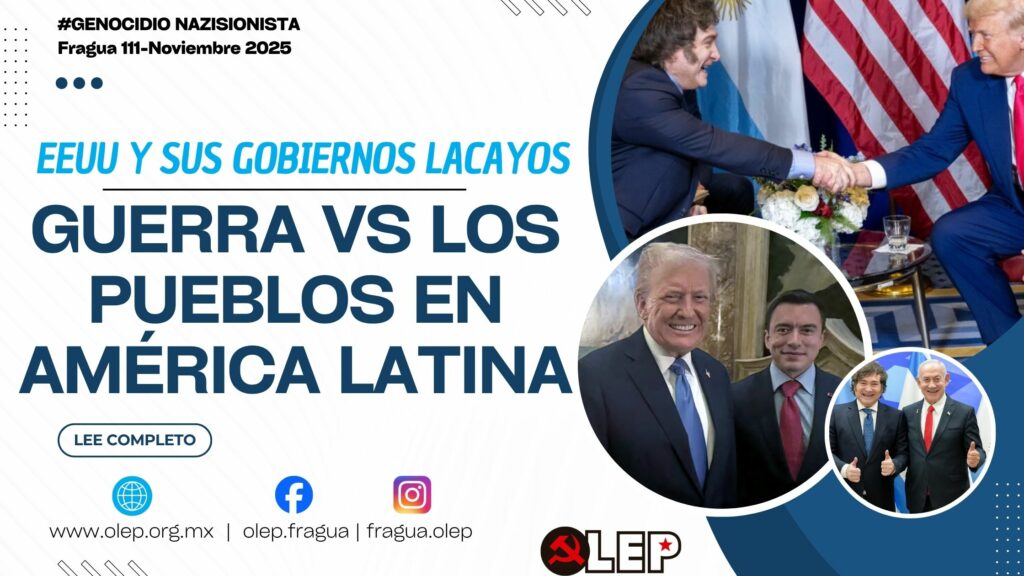 Guerra vs los pueblos en América Latina. EEUU y sus gobiernos lacayos