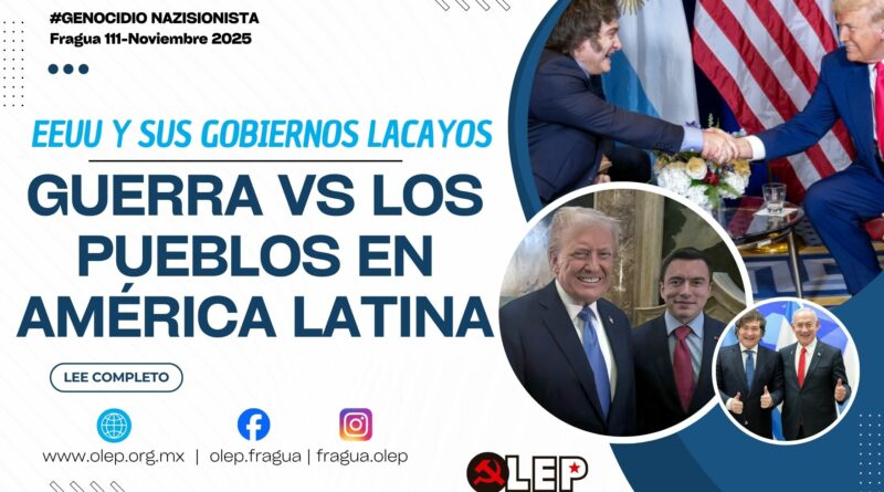 Guerra vs los pueblos en América Latina. EEUU y sus gobiernos lacayos