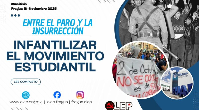 Infantilizar el movimiento estudiantil. Oportunismo gubernamental