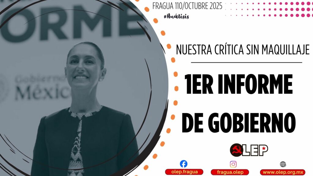 Primer Informe de Gobierno. Nuestra crítica sin maquillaje