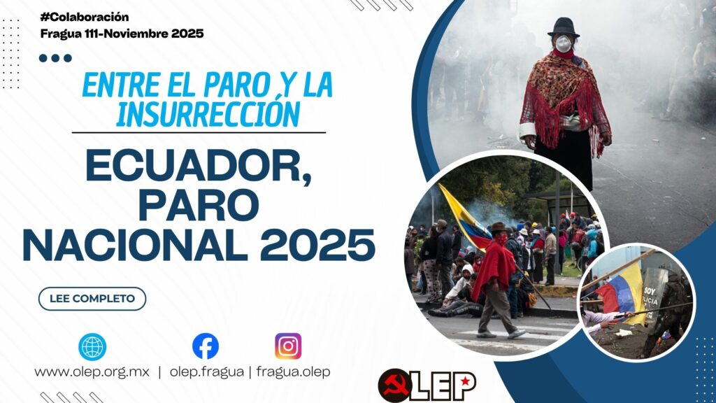 Ecuador, paro nacional 2025. Entre el paro y la insurrección