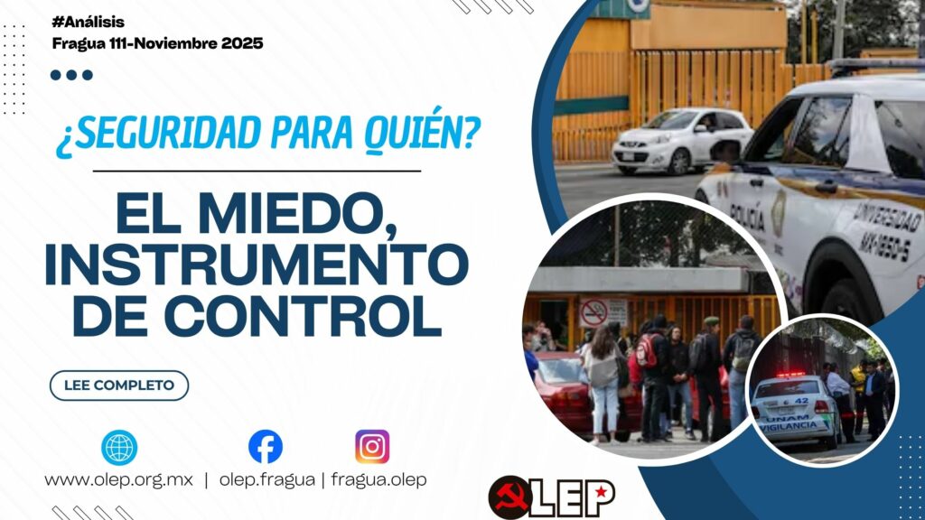 El miedo, instrumento de control. ¿Seguridad para quién?