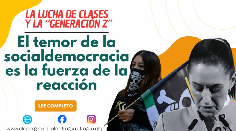 La lucha de clases y la “generación Z”