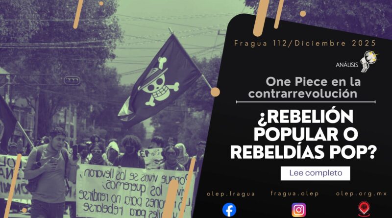 ¿Rebelión popular o rebeldías pop?. One Piece en la contrarrevolución