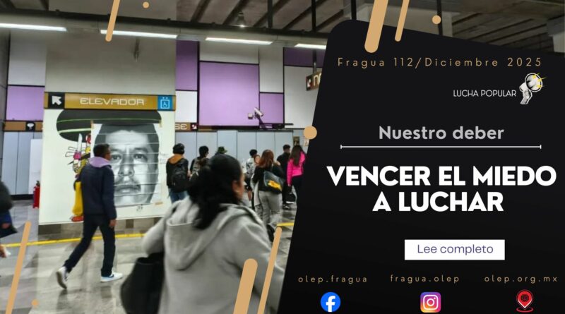 Vencer el miedo a luchar. Nuestro deber