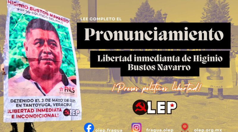 Pronunciamiento por la libertad de Higinio Bustos Navarro