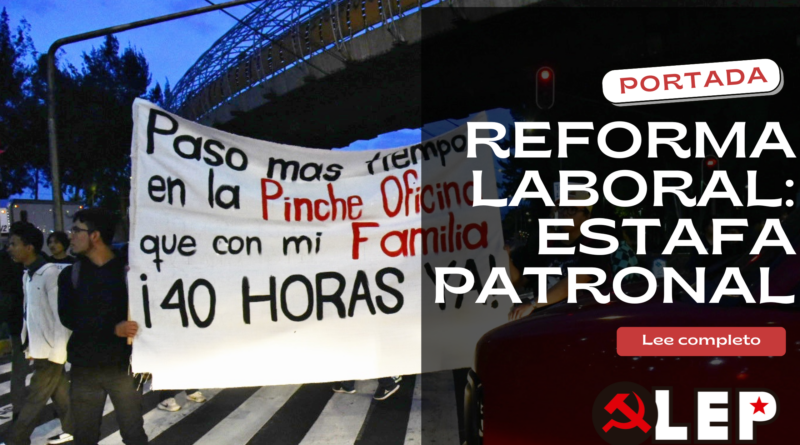 Reforma laboral: Estafa patronal