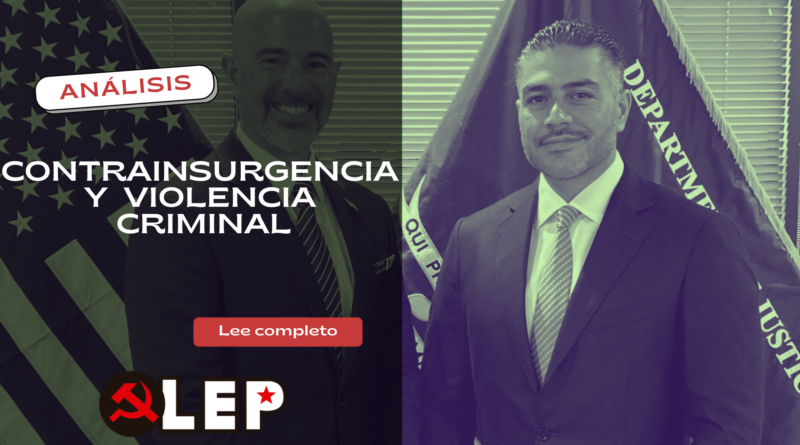 Contrainsurgencia y violencia criminal