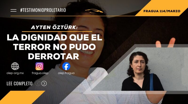Ayten Öztürk La dignidad que el terror no pudo derrotar