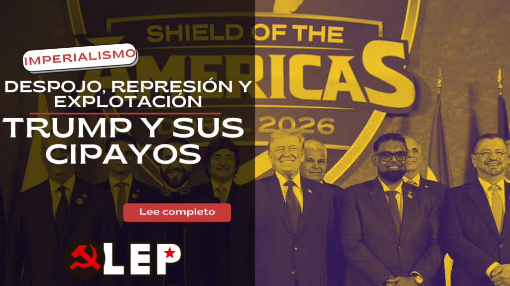 Intervencionismo estadounidense Trump y sus cipayos. Despojos, represión y explotación