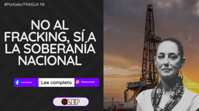 FRACKING, SÍ A LA SOBERANÍA NACIONAL