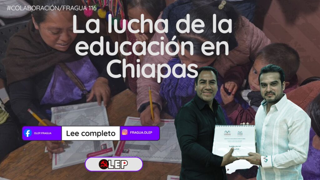 La lucha de la educación en Chiapas