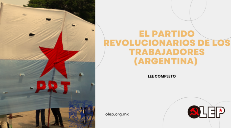 Partido Revolucionario de los Trabajadores (PRT), Argentina