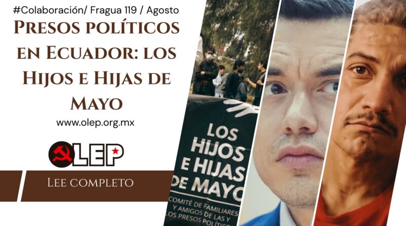 Presos políticos en Ecuador_ los Hijos e Hijas de Mayo