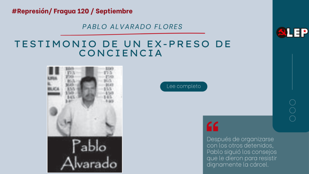 Pablo Alvarado Flores. Testimonio de un ex-preso de conciencia