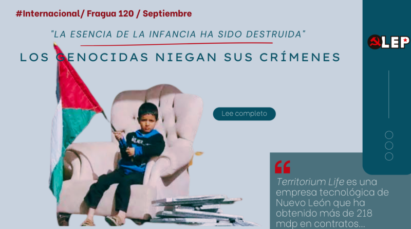 genocidas niegan sus crímenes. La esencia de la infancia ha sido destruida