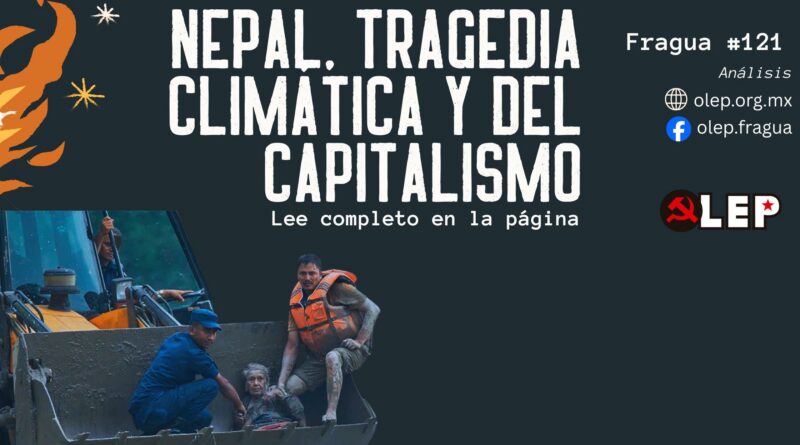 Cambio climatico. Nepal, tragedia climática y del capitalismo